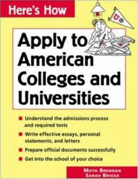 Paperback Here's How: Apply to American Colleges and Universities Book