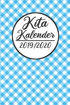 Kita Kalender 2019 / 2020: Erzieherplaner 2019 2020 Terminkalender A5, Kindergarten & Kita Planer, Kalender