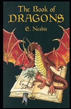 The Book of Dragons Illustrated