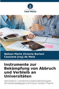 Paperback Instrumente zur Bekämpfung von Abbruch und Verbleib an Universitäten [German] Book