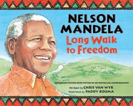 Hardcover Nelson Mandela: Long Walk to Freedom: Long Walk to Freedom Book