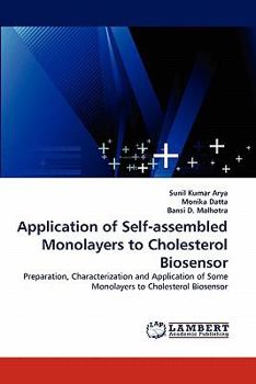 Paperback Application of Self-assembled Monolayers to Cholesterol Biosensor Book