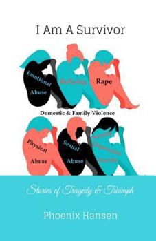 Paperback I Am A Survivor: : Stories of Tragedy & Triumph Book