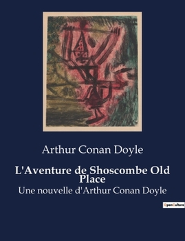 The Adventure of Shoscombe Old Place