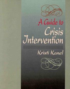 Paperback A Guide to Crisis Intervention Book