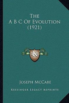 Paperback The A B C Of Evolution (1921) Book