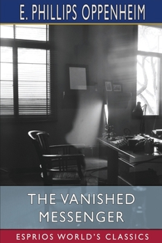 Paperback The Vanished Messenger (Esprios Classics) Book