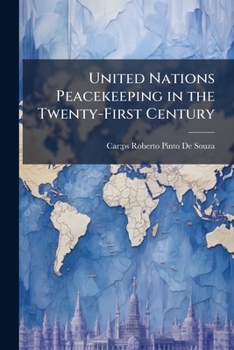Paperback United Nations Peacekeeping in the Twenty-First Century Book