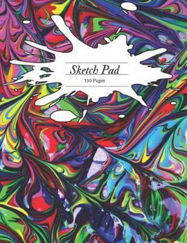 Sketch Pad : For Budding Artists, Pint-Sized Picassos, and Creative Kids