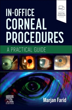 Paperback In-Office Corneal Procedures: A Practical Guide Book