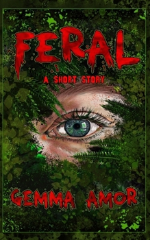 Paperback Feral: A short story Book