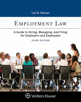 Paperback Employment Law: A Guide to Hiring, Managing, and Firing for Employers and Employees Book