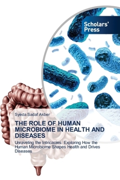 Paperback The Role of Human Microbiome in Health and Diseases Book