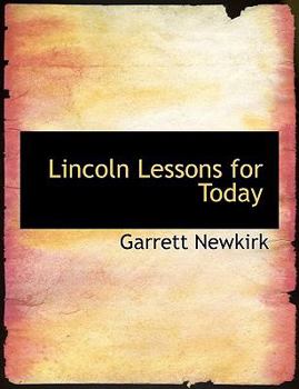 Paperback Lincoln Lessons for Today Book
