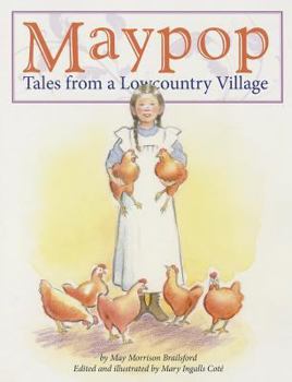 Paperback Maypop: Tales from a Lowcountry Village Book