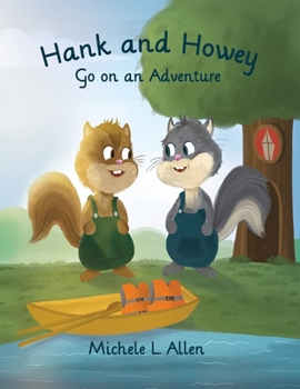 Paperback Hank and Howey Go on an Adventure Book