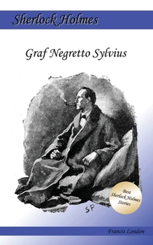 Paperback Graf Negretto Sylvius: Ein Sherlock Holmes Abenteuer [German] Book