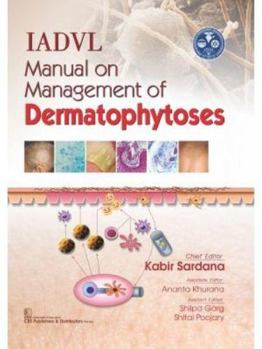 Hardcover Iadvl Manual on Management of Dermatophytoses Book
