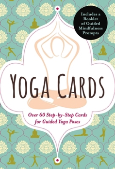 Misc. Yoga Cards: 60 Yoga Cards for Balance and Relaxation Anywhere, Anytime Book