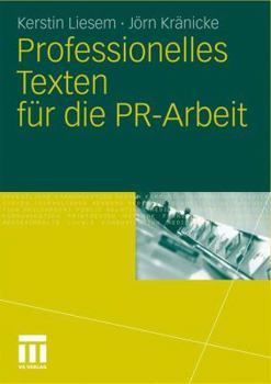 Paperback Professionelles Texten Für Die Pr-Arbeit [German] Book