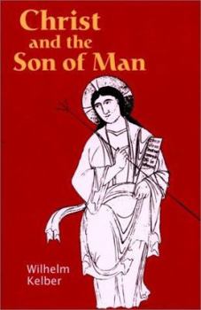 Paperback Christ and the Son of Man Book