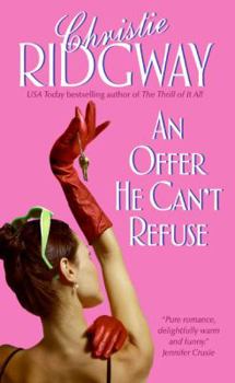 An Offer He Can't Refuse - Book #1 of the Wisegirls