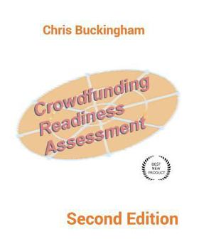 Paperback Crowdfunding Readiness Assessment: How to campaign right. Book