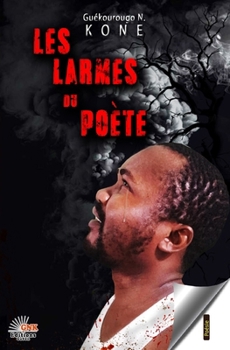 Paperback Les larmes du poète [French] Book