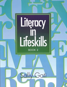 Paperback Literacy in Lifeskills: Book 2 Book