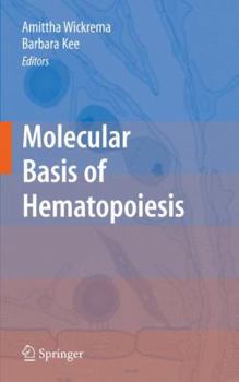 Paperback Molecular Basis of Hematopoiesis Book