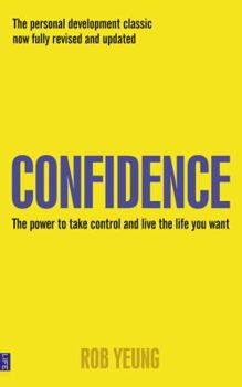 Paperback Confidence: The Power to Take Control and Live the Life You Want Book