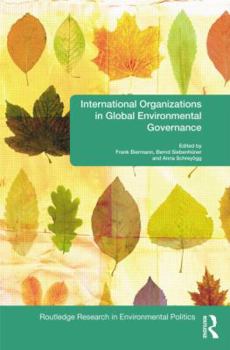 Paperback International Organizations in Global Environmental Governance Book