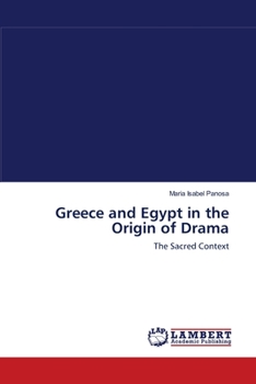 Paperback Greece and Egypt in the Origin of Drama Book