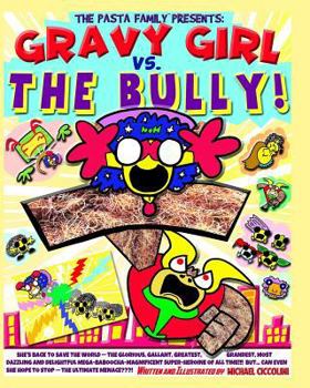 Paperback Gravy Girl Vs. The Bully! Book