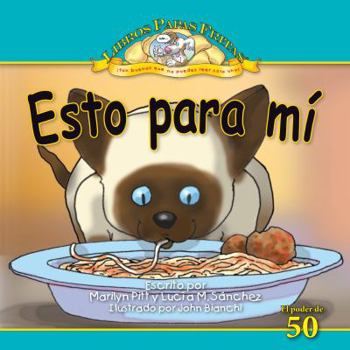 Paperback Esto Para Mi = Cat Snacks [Spanish] Book