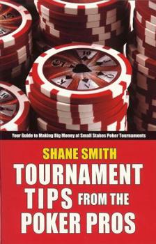 Paperback Tournament Tips from the Poker Pros Book