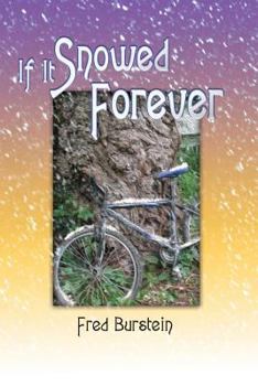 Paperback If It Snowed Forever Book