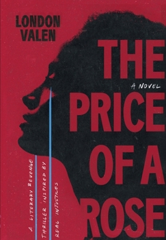 The Price of a Rose