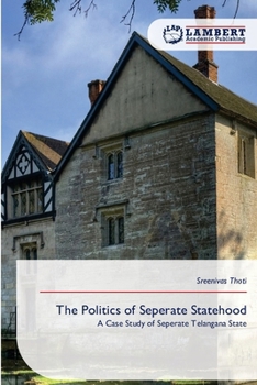 Paperback The Politics of Seperate Statehood Book