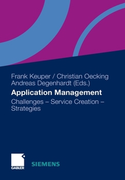 Paperback Application Management: Challenges - Service Creation - Strategies Book