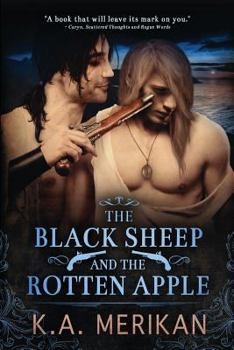 Paperback The Black Sheep and the Rotten Apple (gay historical romance) Book