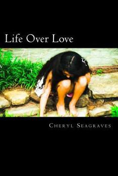Paperback Life Over Love Book