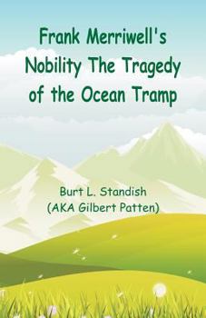 Frank Merriwell's Nobility