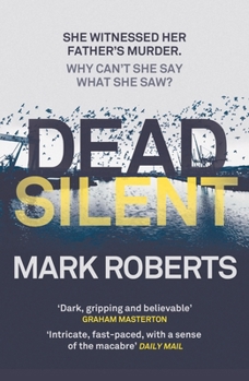 Hardcover Dead Silent Book