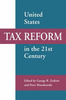 Paperback United States Tax Reform in the 21st Century Book