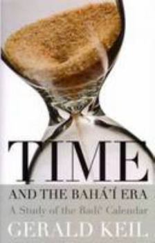 Paperback Time and the Bahá'í­ Era Book