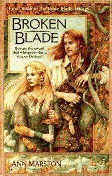 Broken Blade - Book #3 of the Rune Blade