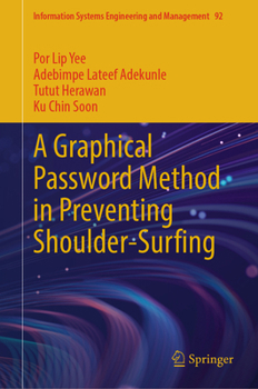 Hardcover A Graphical Password Method in Preventing Shoulder-Surfing Book