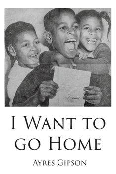 Paperback I Want to Go Home Book