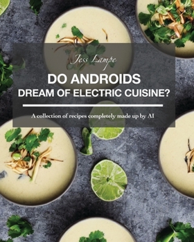 Paperback Do Androids Dream of Electric Cuisine? Book
